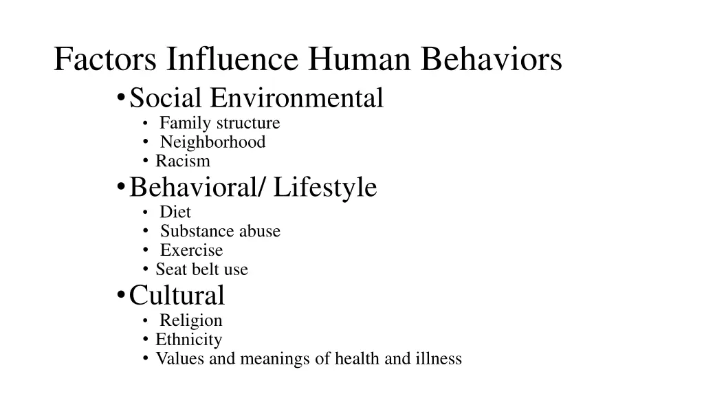 factors influence human behaviors social