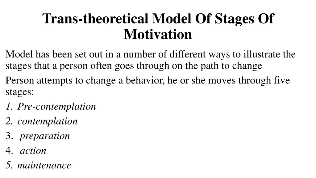 trans theoretical model of stages of motivation