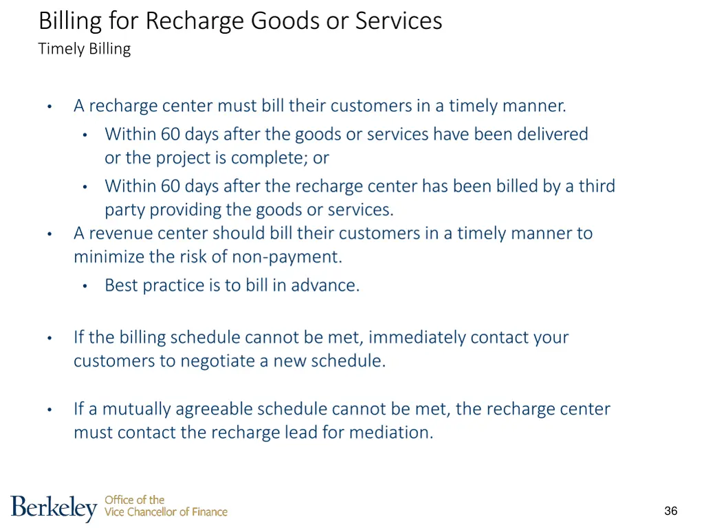 billing for recharge goods or services timely