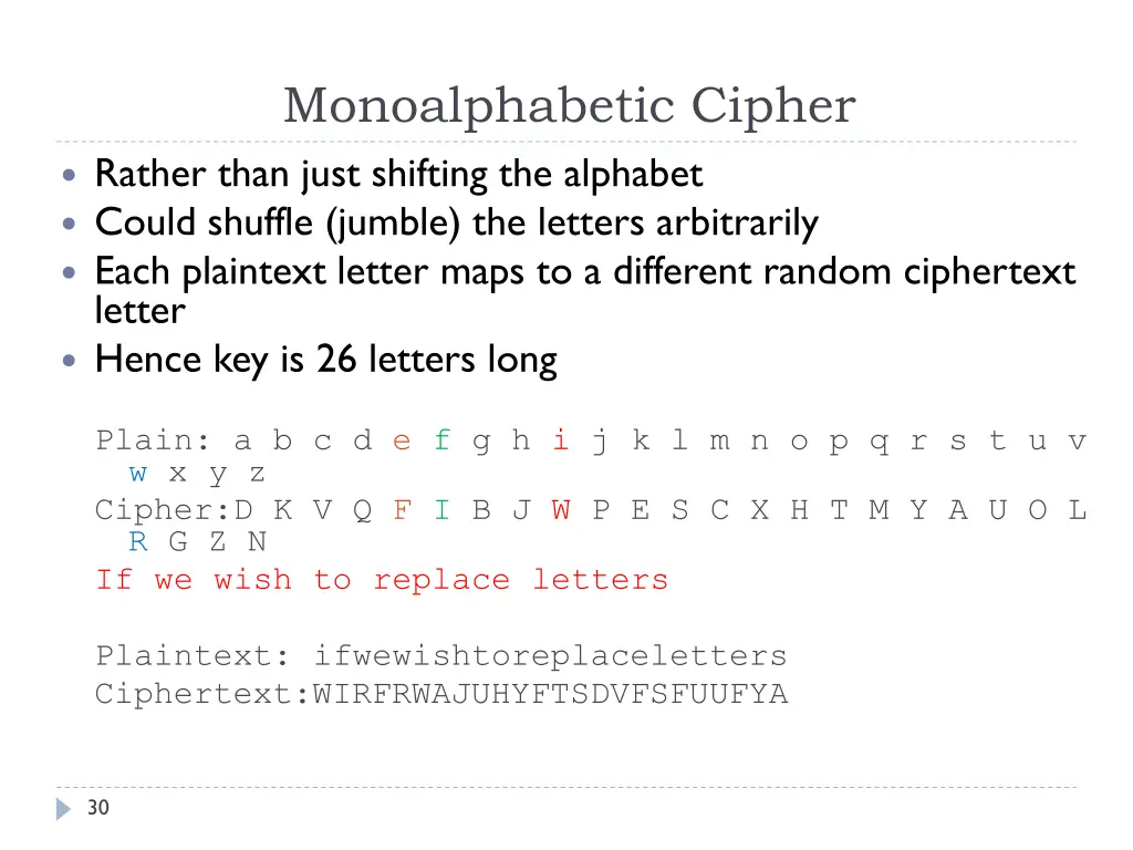 monoalphabetic cipher rather than just shifting