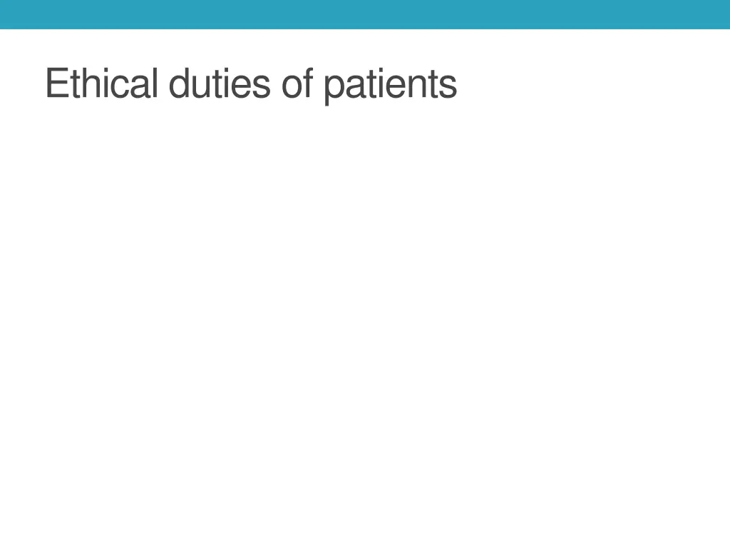 ethical duties of patients