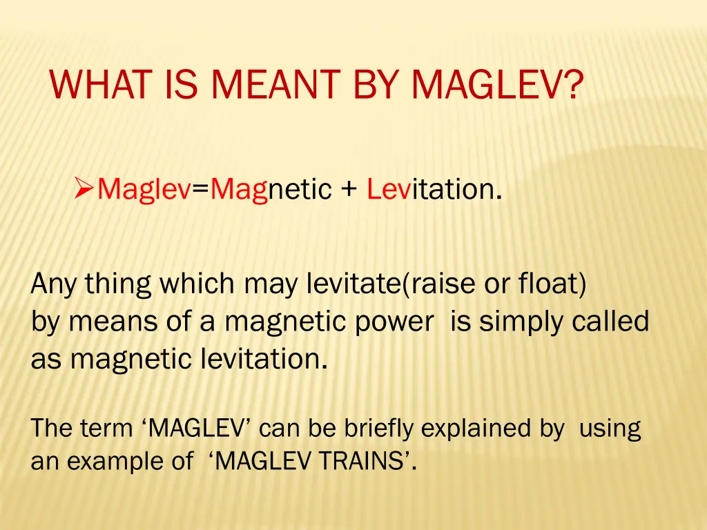 what is meant by maglev