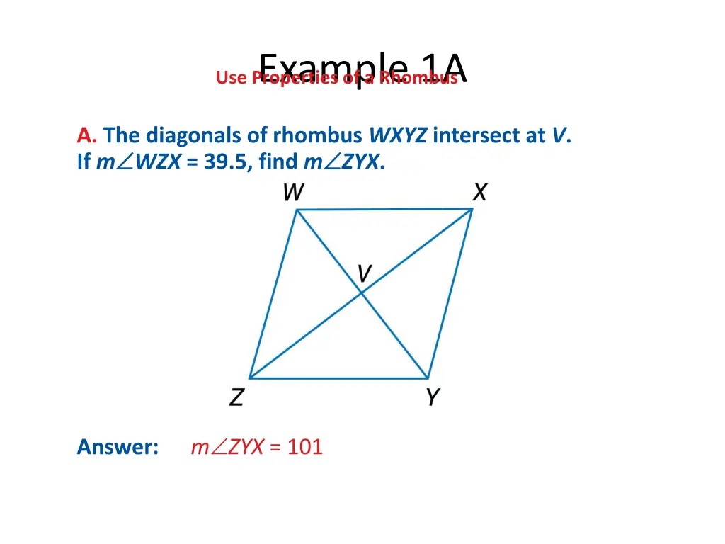 example 1a use properties of a rhombus