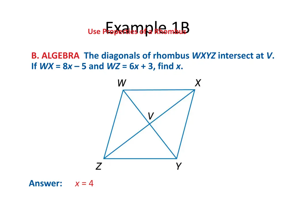 example 1b use properties of a rhombus