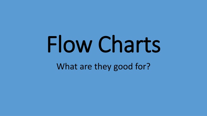 flow charts flow charts what are they good for