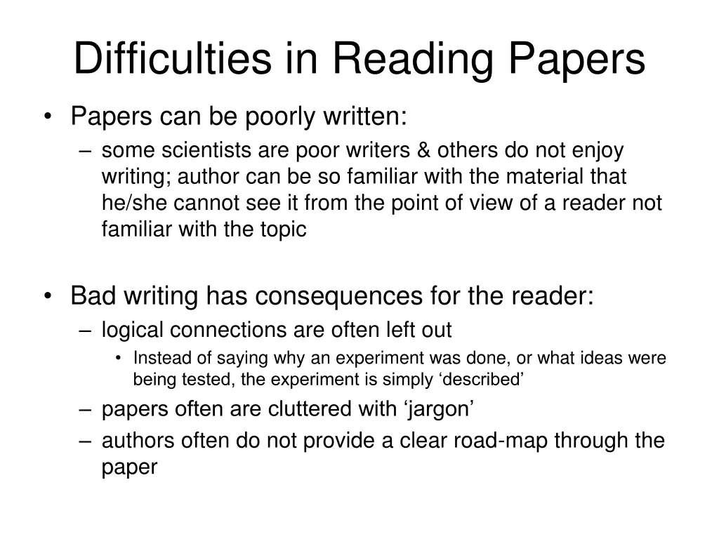 difficulties in reading papers