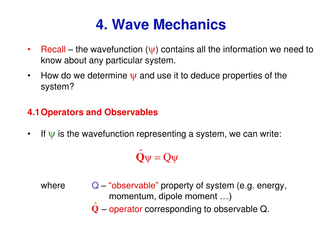 4 wave mechanics