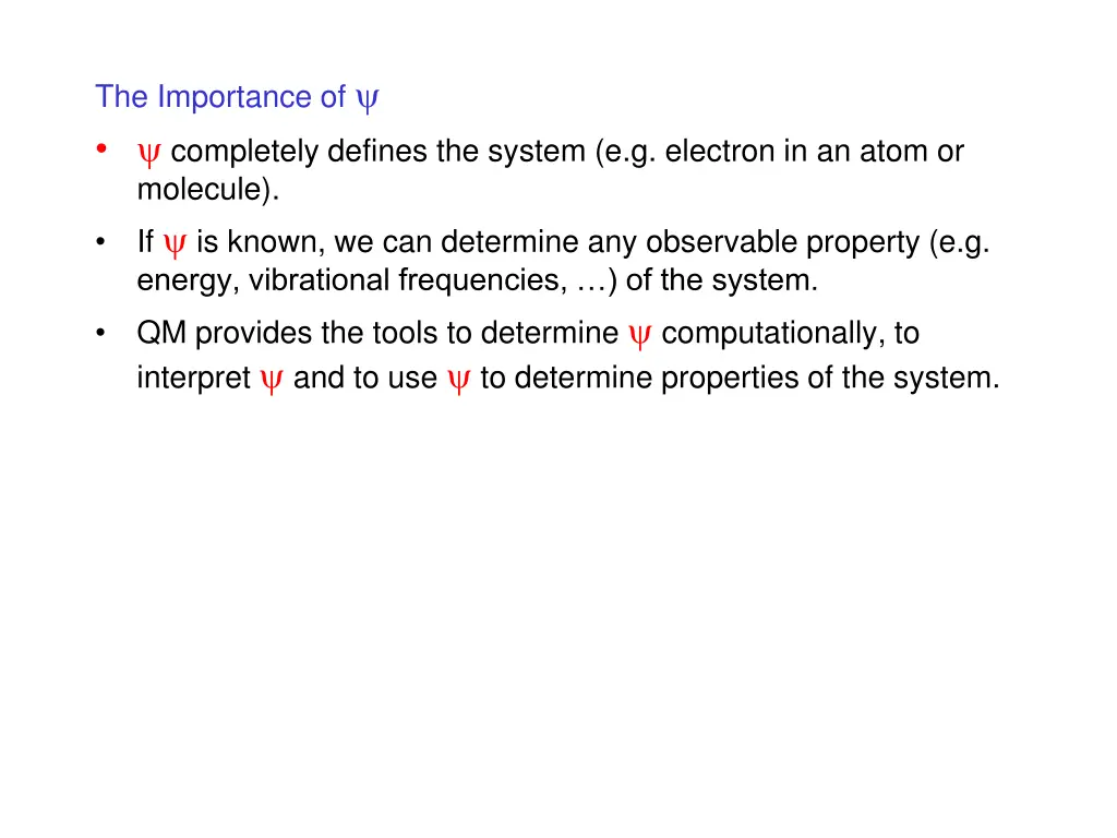 the importance of completely defines the system