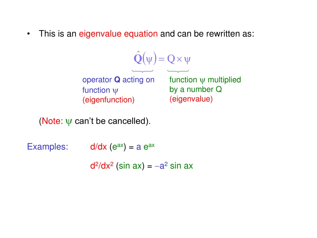 this is an eigenvalue equation