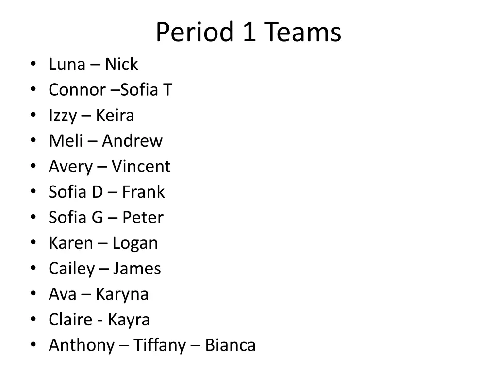 period 1 teams