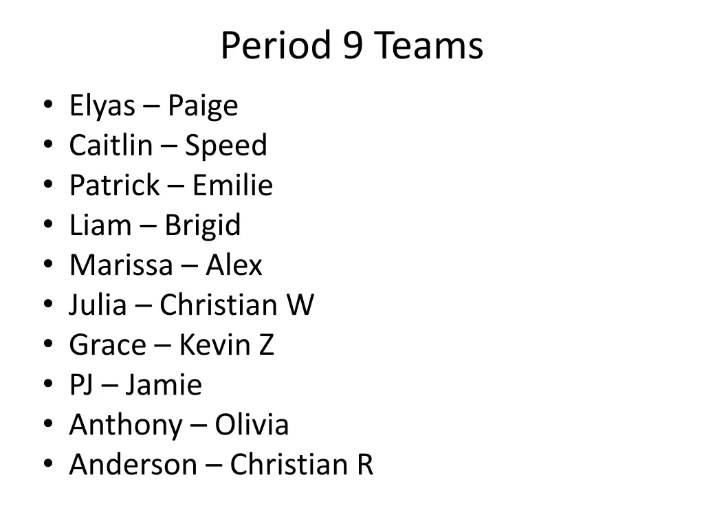 period 9 teams