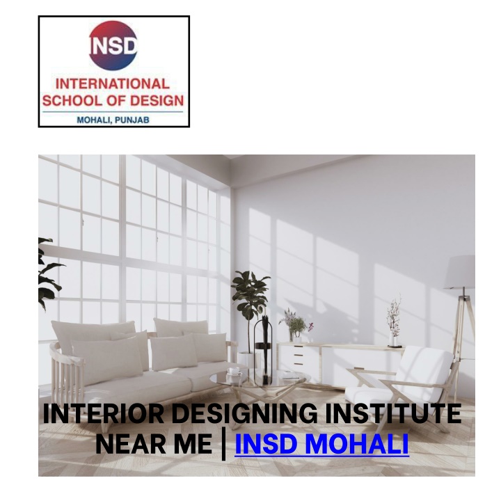 interior designing institute near me insd mohali