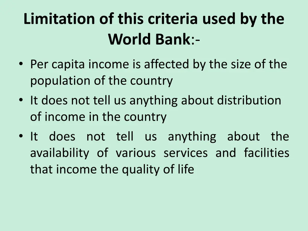 limitation of this criteria used by the world bank