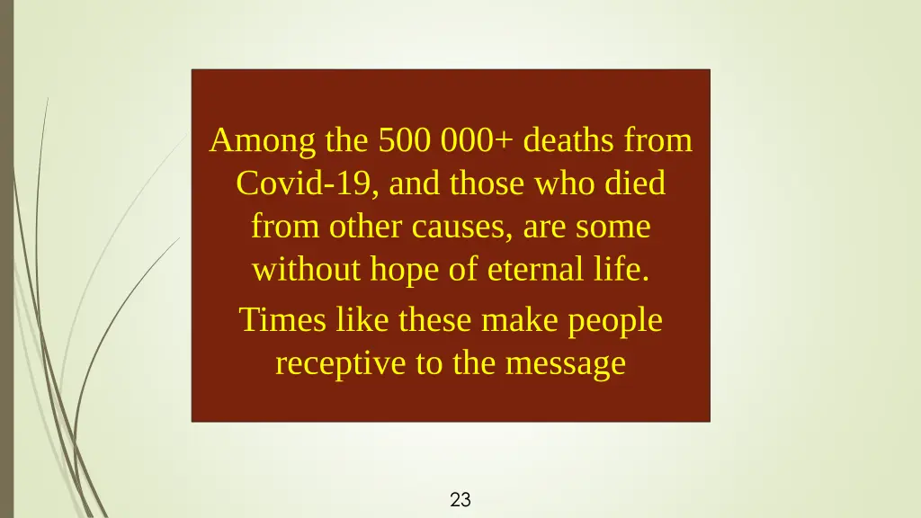 among the 500 000 deaths from covid 19 and those