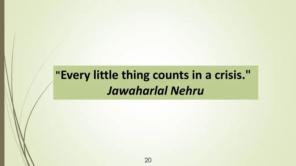 every little thing counts in a crisis jawaharlal