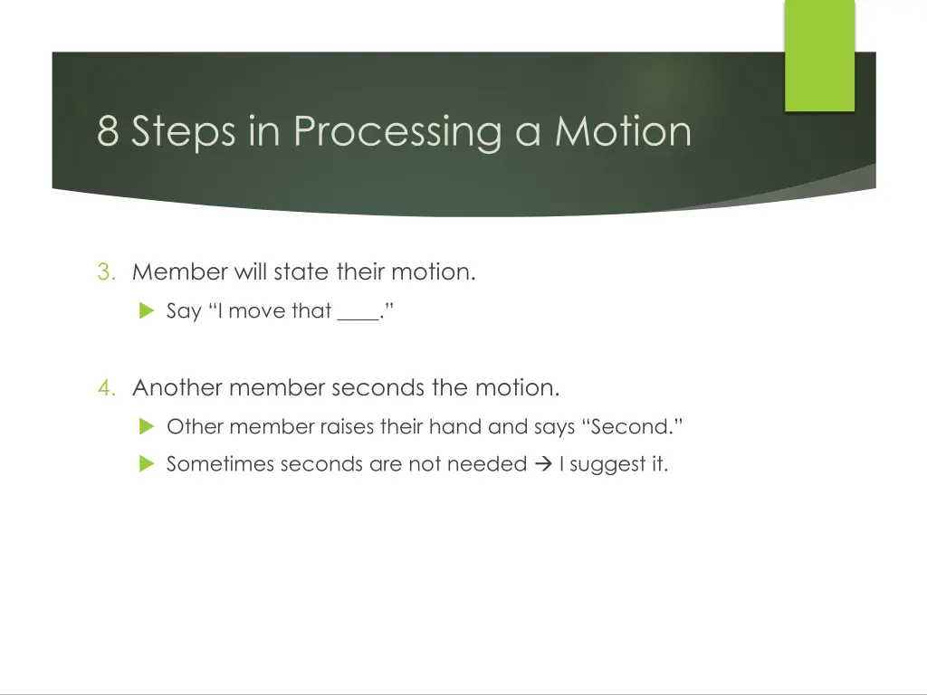 8 steps in processing a motion 1