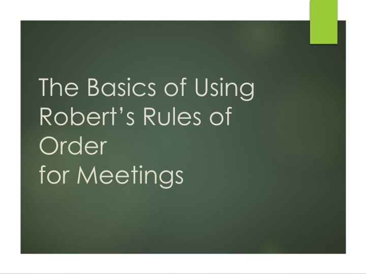 the basics of using robert s rules of order