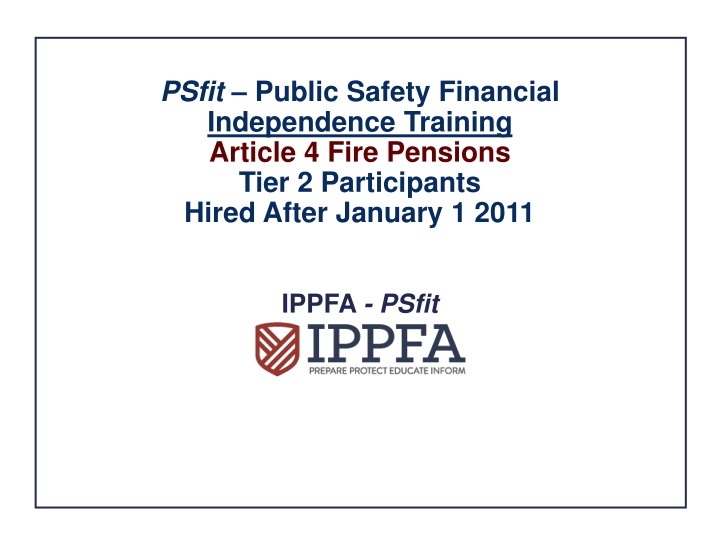 psfit public safety financial independence