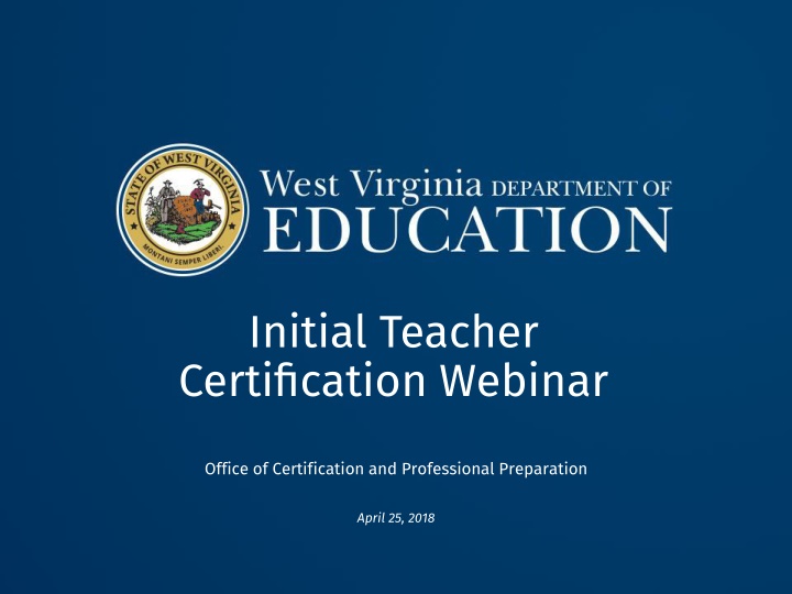 initial teacher certification webinar