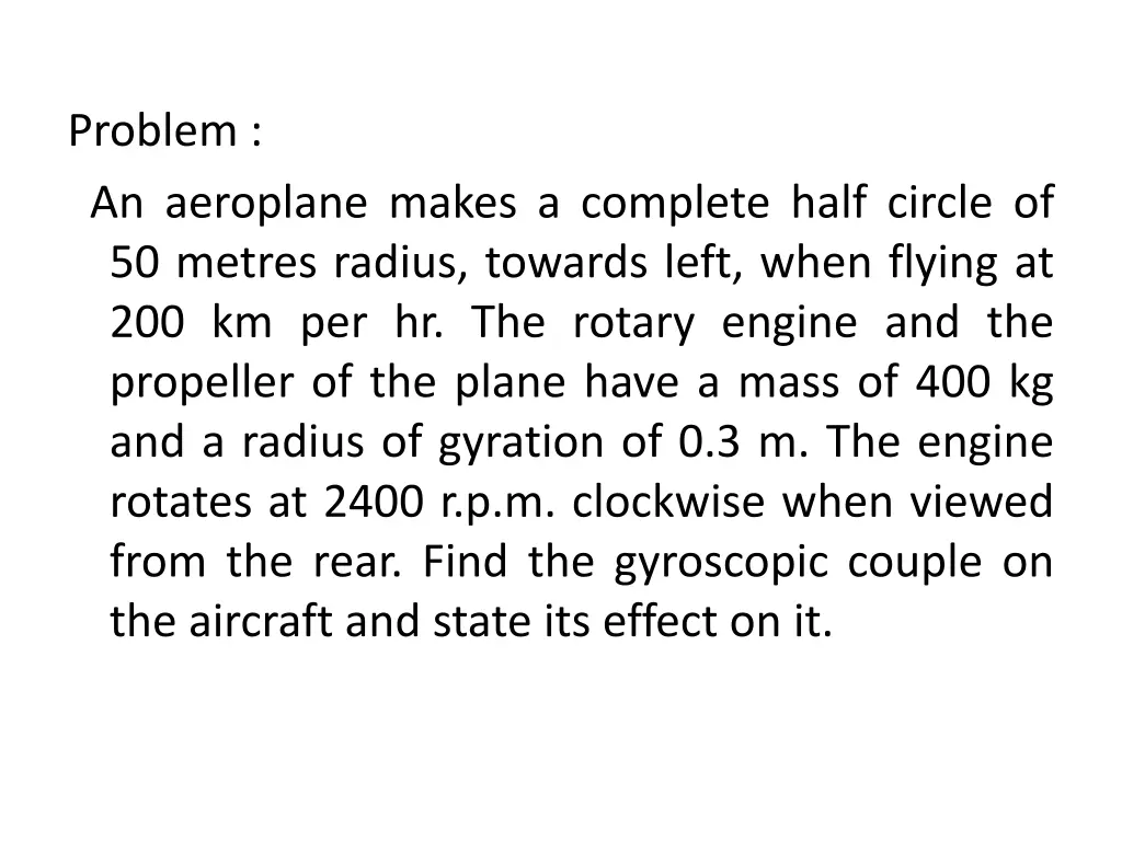 problem an aeroplane makes a complete half circle