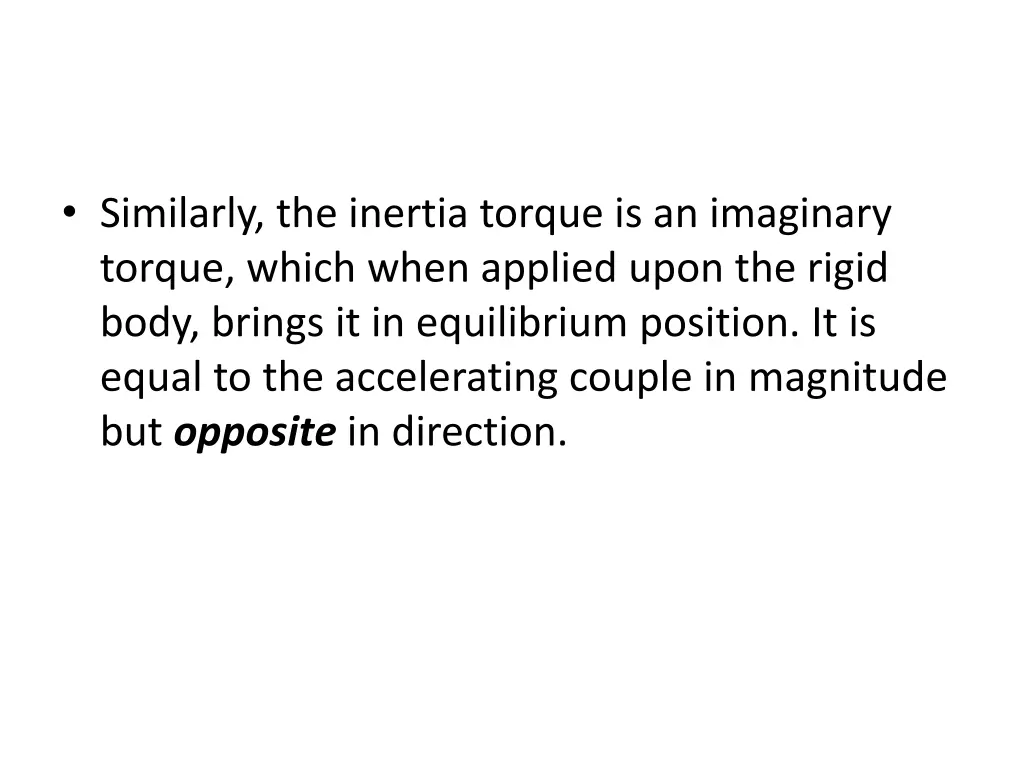 similarly the inertia torque is an imaginary