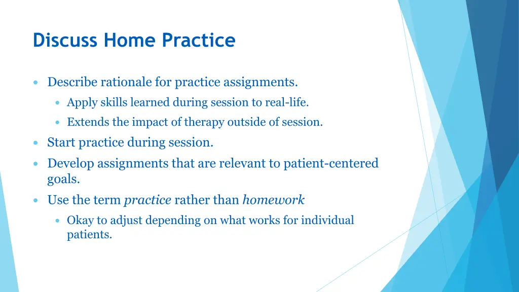 discuss home practice