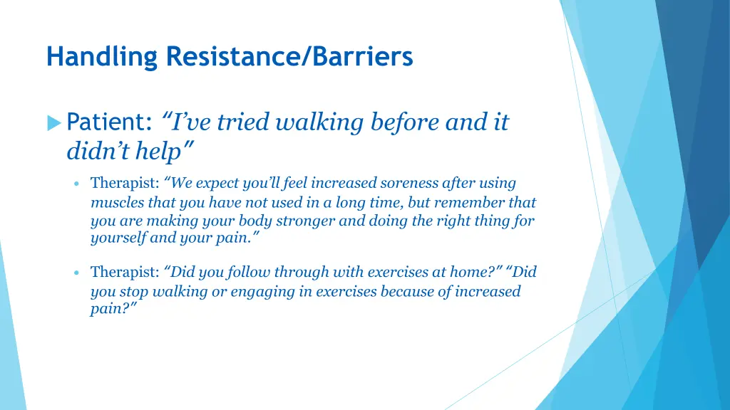 handling resistance barriers