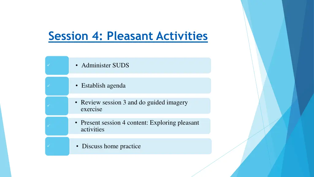 session 4 pleasant activities