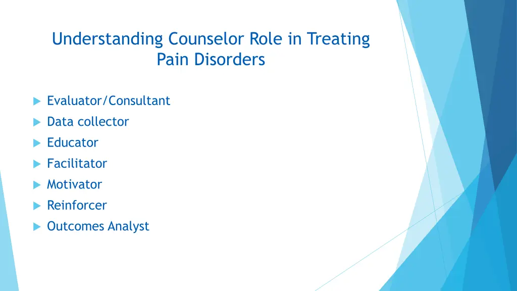 understanding counselor role in treating pain