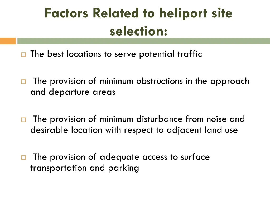 factors related to heliport site selection