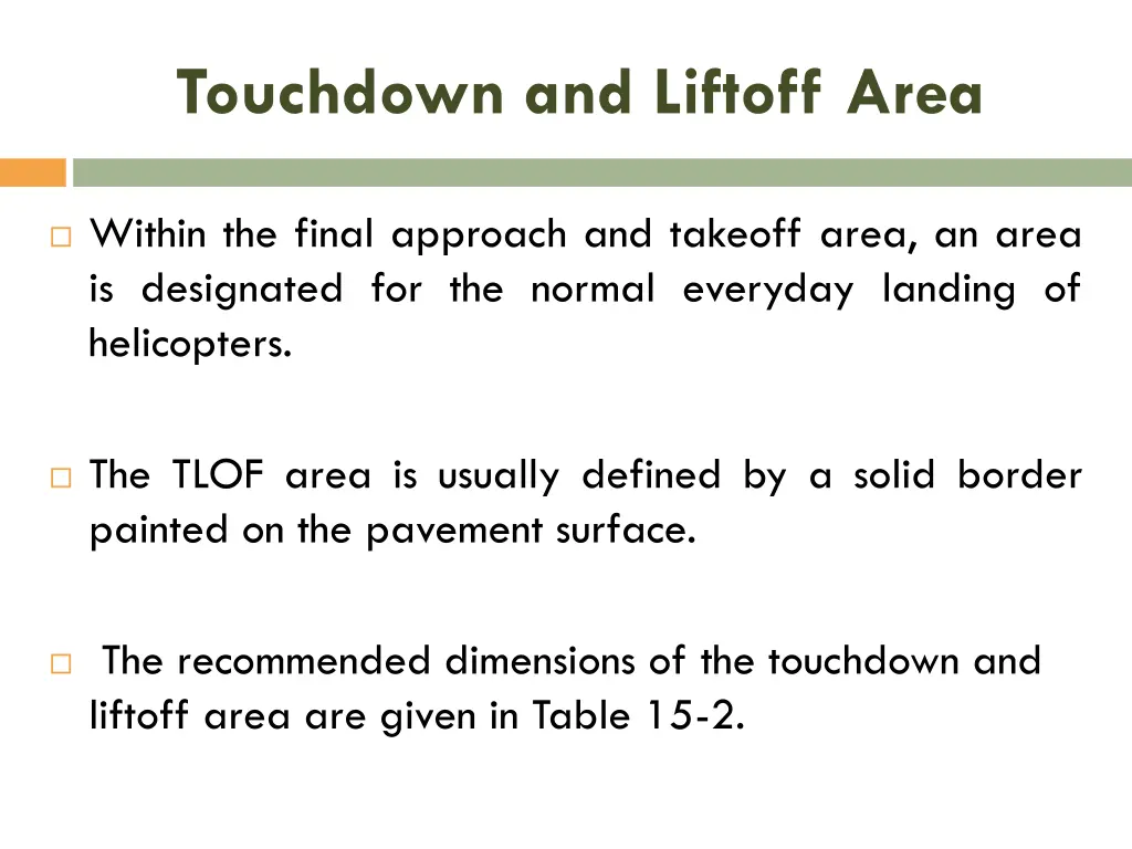 touchdown and liftoff area