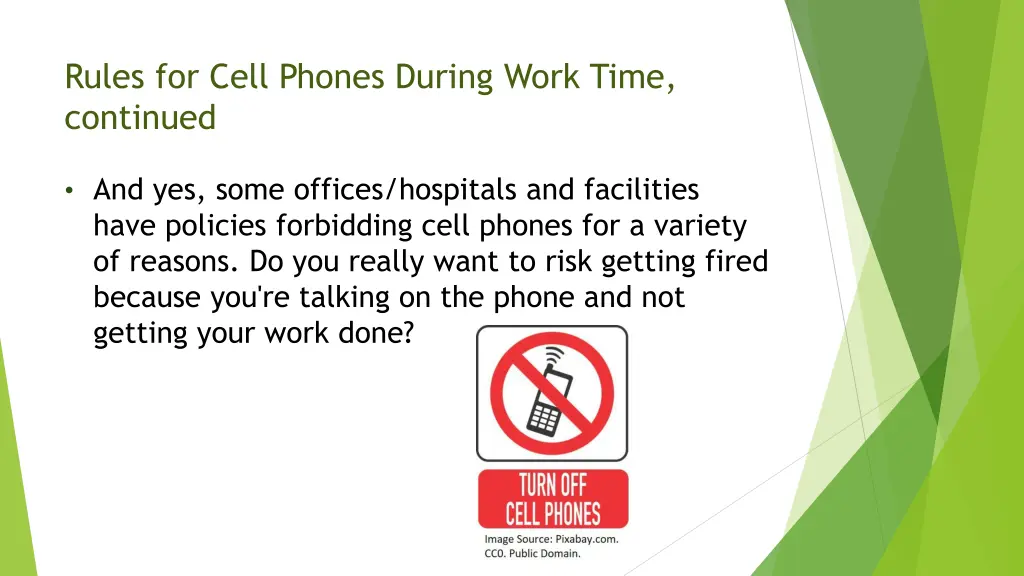 rules for cell phones during work time continued