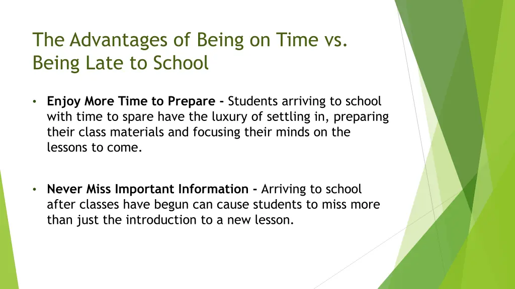 the advantages of being on time vs being late