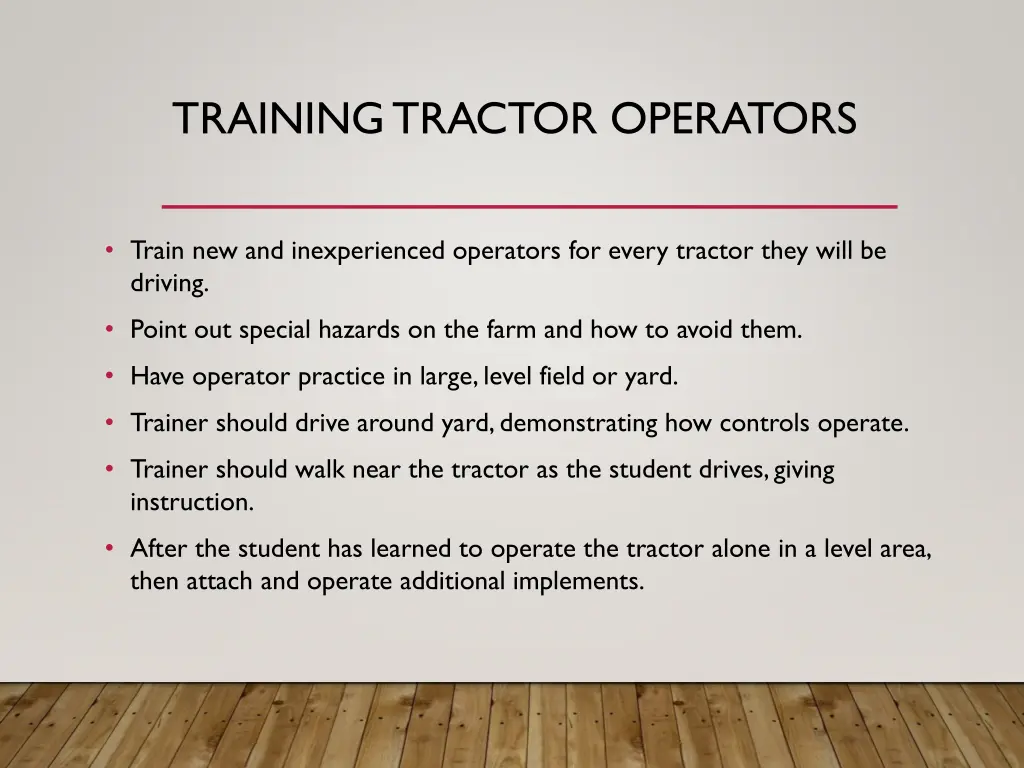 training tractor operators