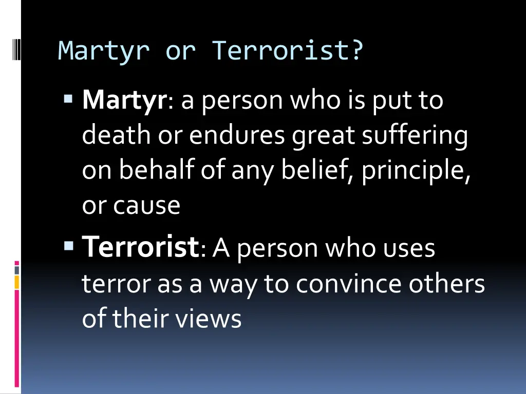 martyr or terrorist