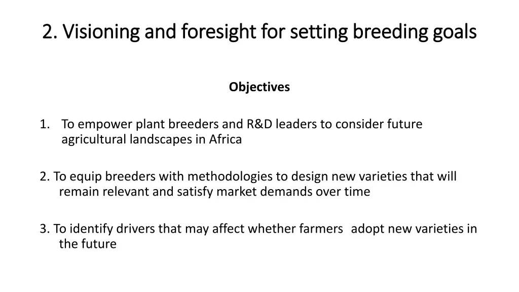 2 visioning and foresight for setting breeding