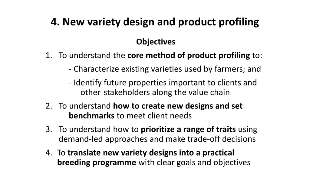 4 new variety design and product profiling