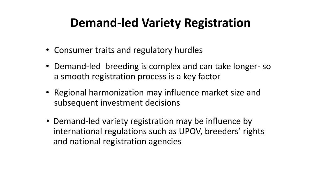 demand led variety registration