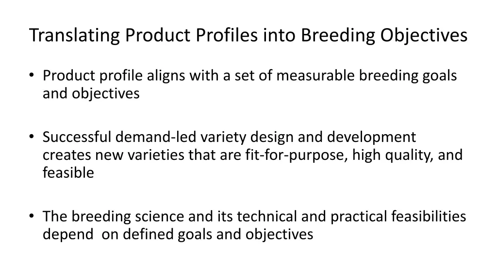 translating product profiles into breeding