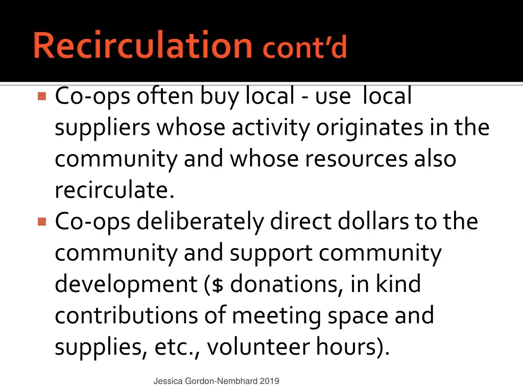 co ops often buy local use local suppliers whose