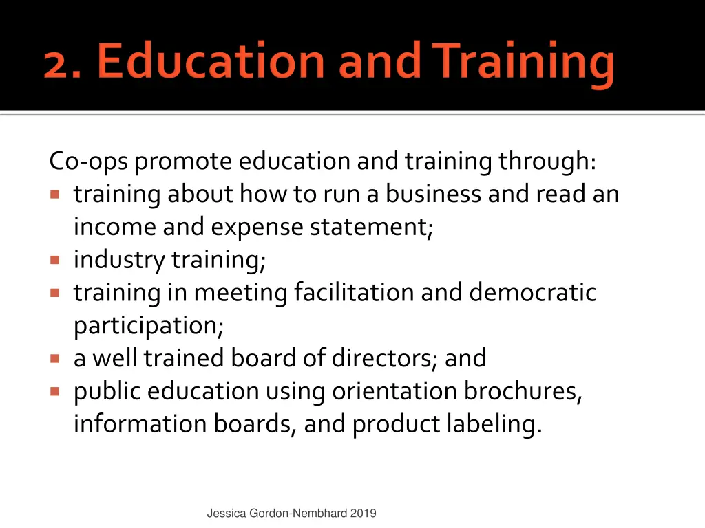 co ops promote education and training through