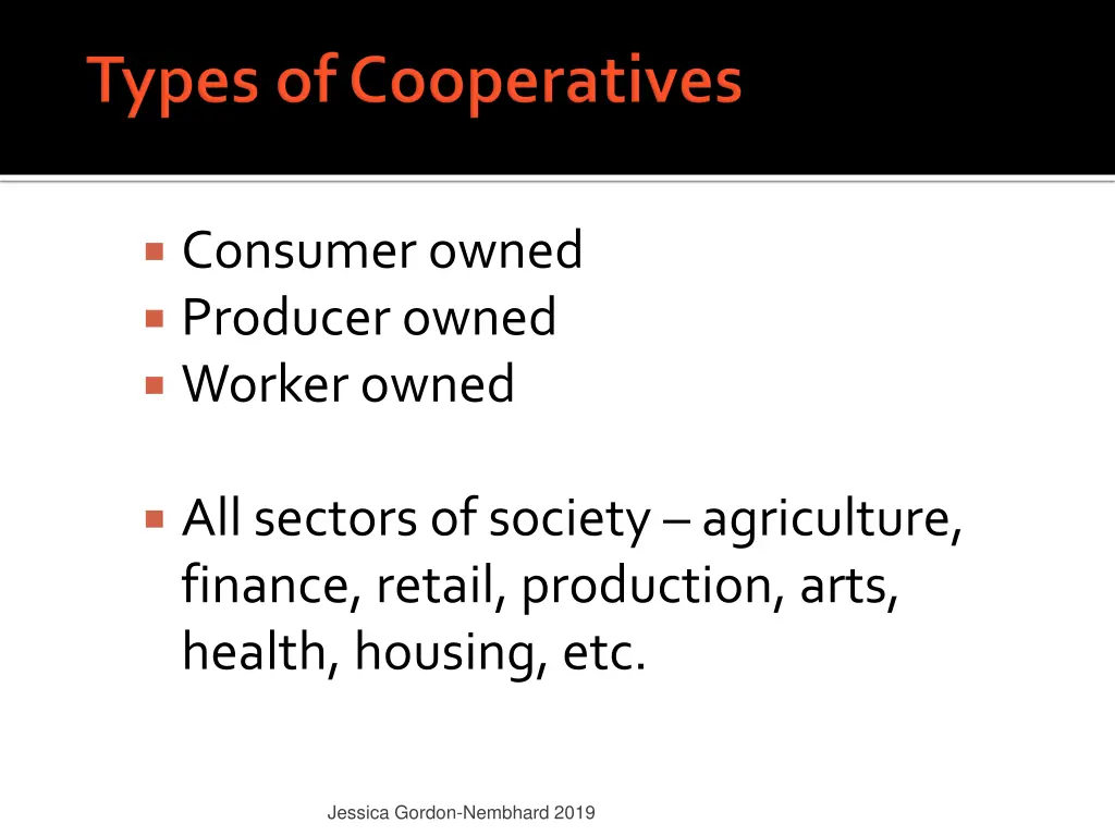 consumer owned producer owned worker owned