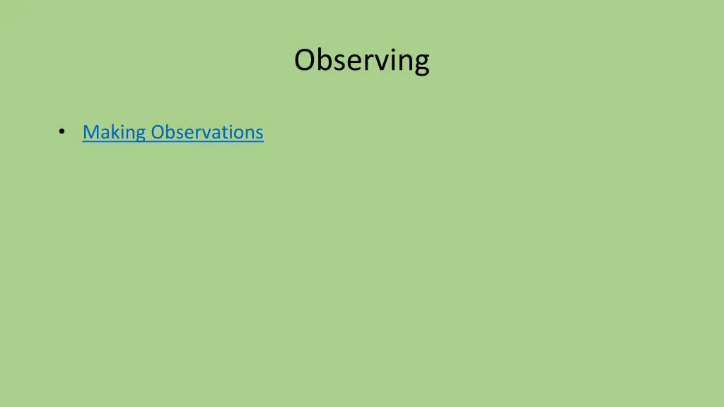 observing 1