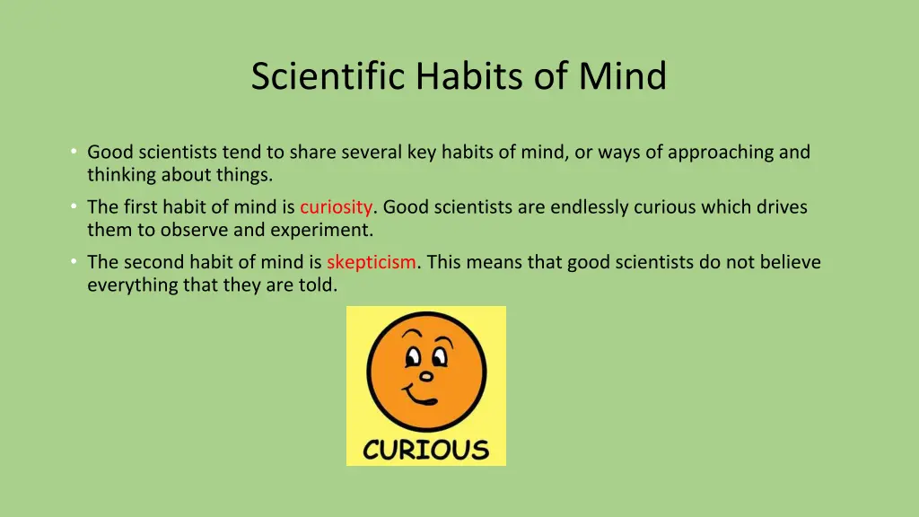 scientific habits of mind