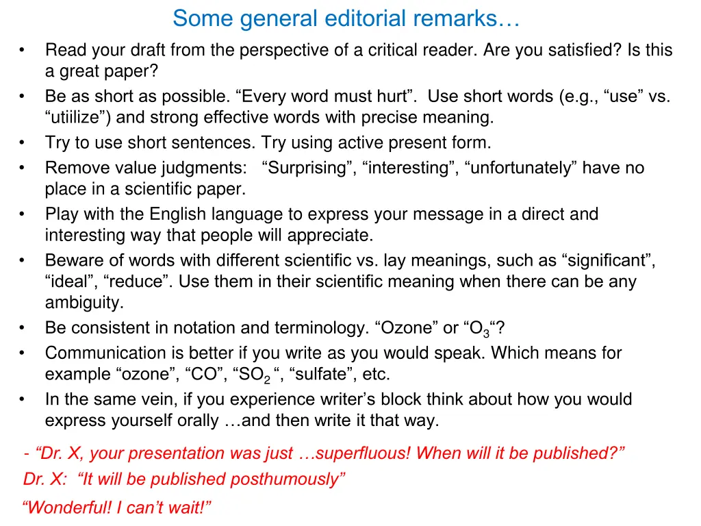 some general editorial remarks read your draft