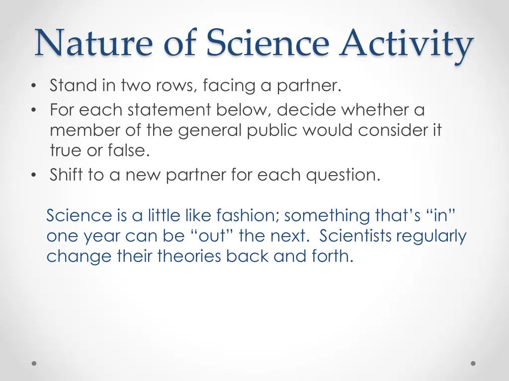 nature of science activity stand in two rows 1