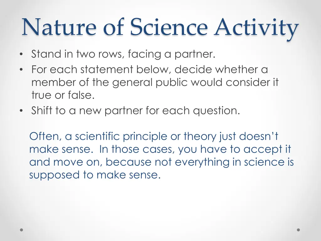 nature of science activity stand in two rows 2