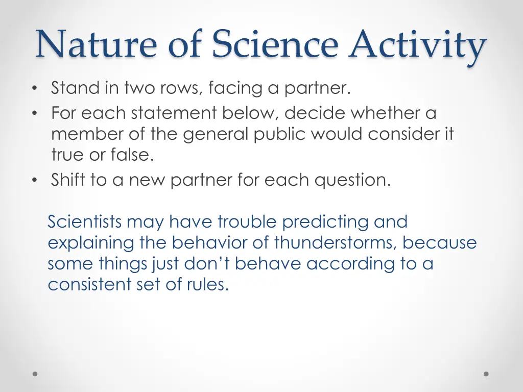 nature of science activity stand in two rows 3