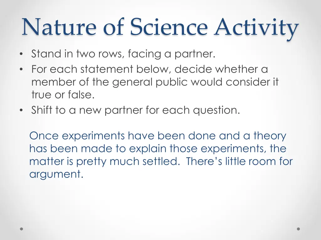 nature of science activity stand in two rows 5