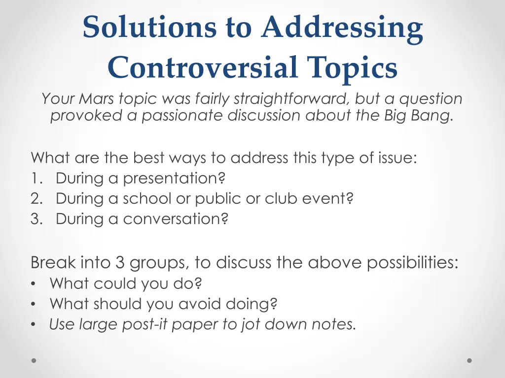 solutions to addressing controversial topics your